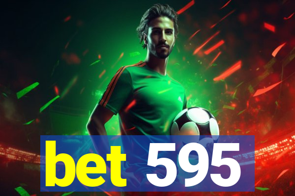 bet 595